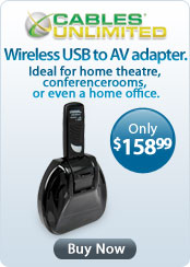 Cables Unlimited - Wireless USB to AV adapter.