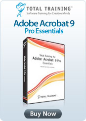 Total Training Adobe Acrobat 9 Pro Essentials