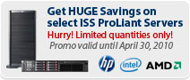 Get HUGE Savings on select ISS ProLiant Servers