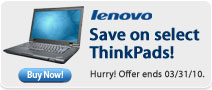 Lenovo Save on select ThinkPads!