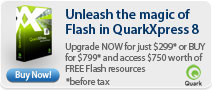 quarkxpress 8 unleash the magic of flash