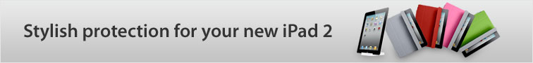 Stylish protection for your new iPad 2