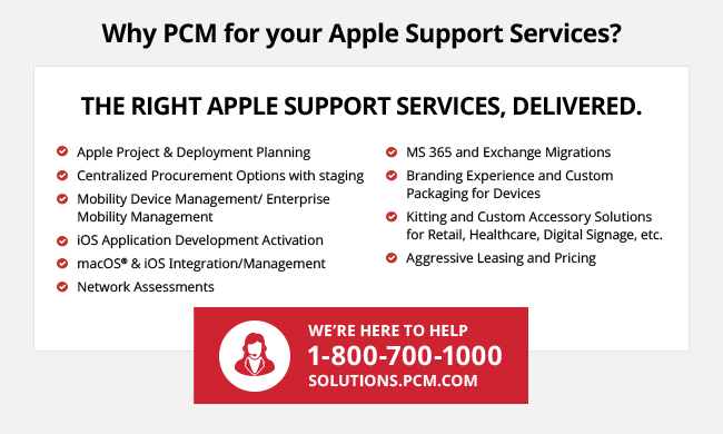 Why PCM for your Apple Support Services?